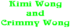 Kimi Wong and Crimmy Wong