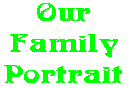 Our Family Portrait