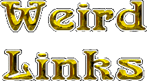Weird Links
