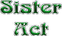Sister Act