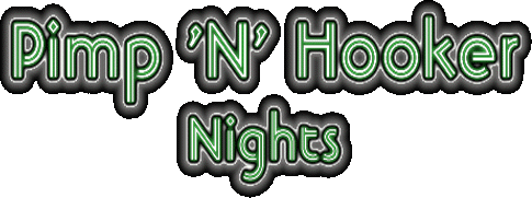 Pimp and Hooker Night