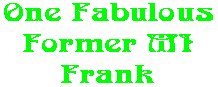 One Fabulous Former MI Frank